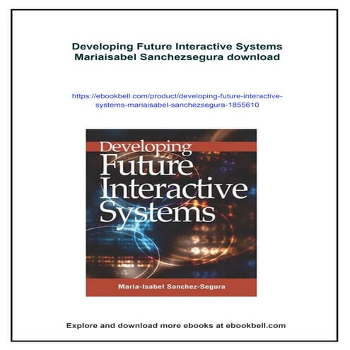 Developing Future Interactive Systems Mariaisabel Sanchezsegura | PDF