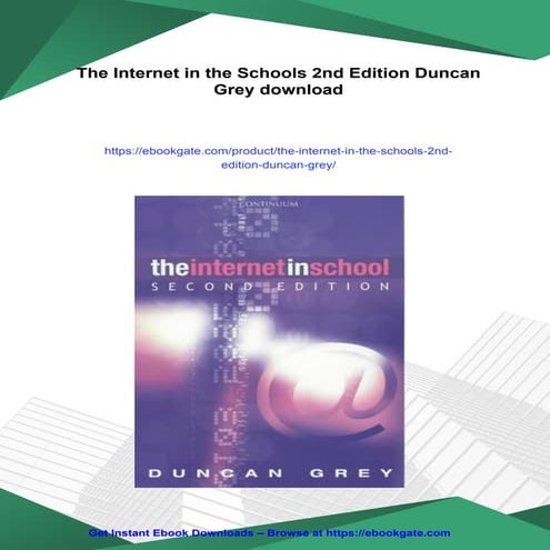 The Internet in the Schools 2nd Edition Duncan Grey