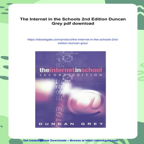 The Internet in the Schools 2nd Edition Duncan Grey