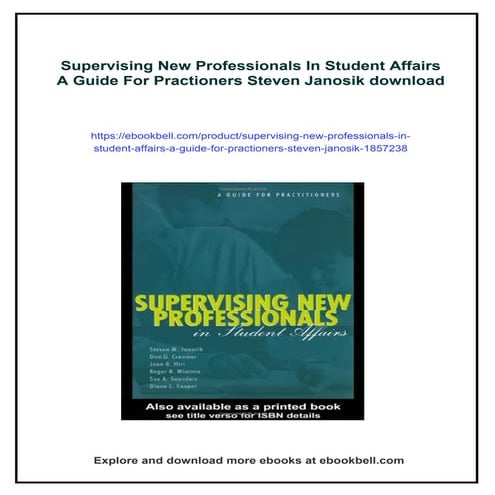 Supervising New Professionals In Student Affairs A Guide For Practioners Stev...