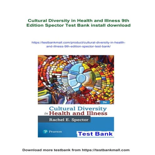 Cultural Diversity in Health and Illness 9th Edition Spector Test Bank ...