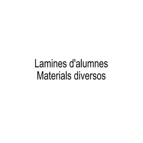 Lamines d'alumnesMaterials diversos