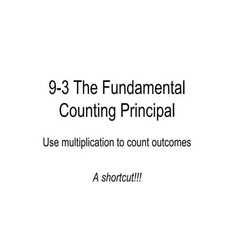 9 3 The Fundamental Counting Principal