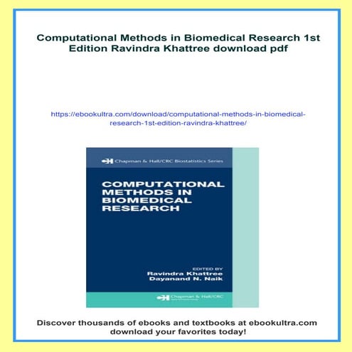 Computational Methods in Biomedical Research 1st Edition Ravindra Khattree