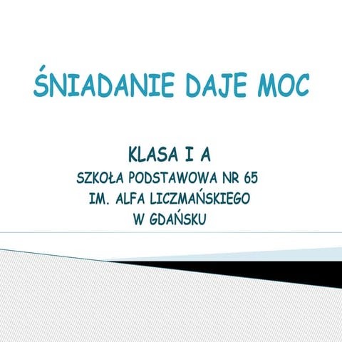 Śniadanie Daje Moc | PPT