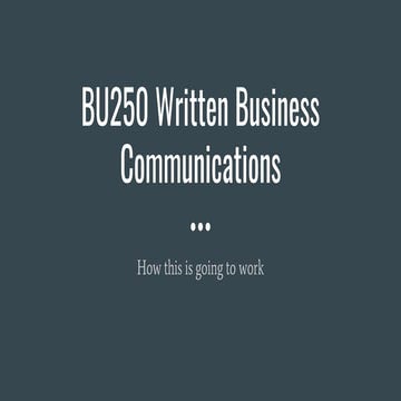 BU250 pre course explanation