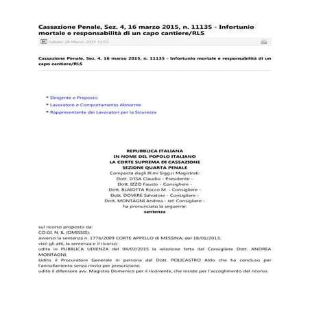 93   2015   cassazione penale, sez. 4, 16 marzo 2015, n. 11135 - infortunio m...