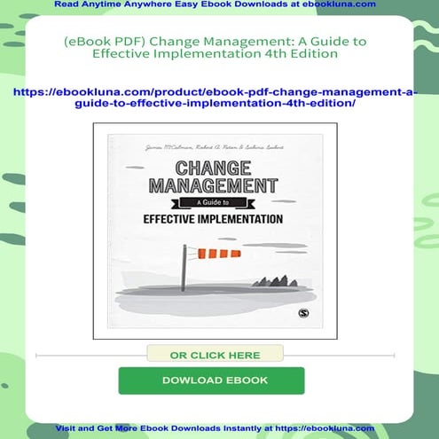 (eBook PDF) Change Management: A Guide to Effective Implementation 4th Edition