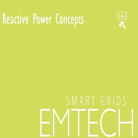 Reactive Power Concepts