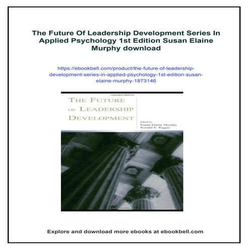 The Future Of Leadership Development Series In Applied Psychology 1st Edition...