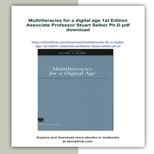 Multiliteracies for a digital age 1st Edition Associate Professor Stuart Selb...