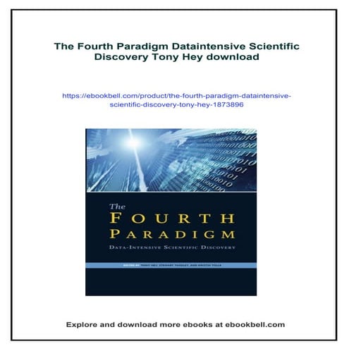 The Fourth Paradigm Dataintensive Scientific Discovery Tony Hey