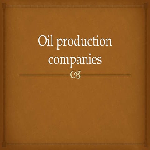 oil production