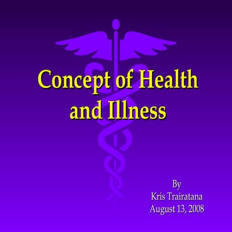 Concept of Health and Illness
