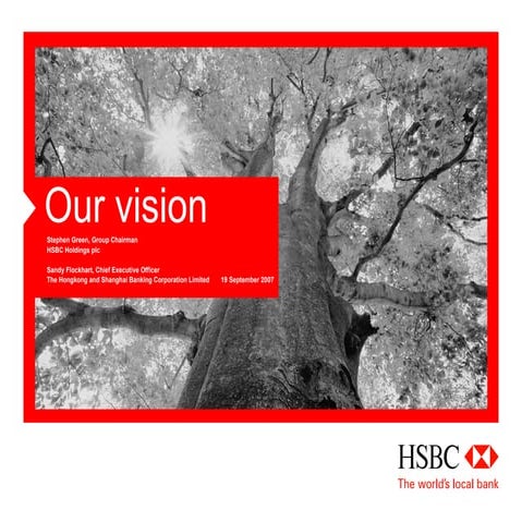 HSBC 	Our Vision