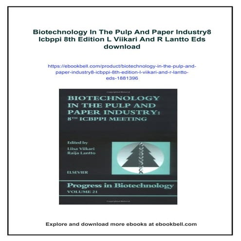 Biotechnology In The Pulp And Paper Industry8 Icbppi 8th Edition L ...