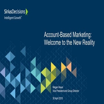 Account-Based Marketing: Welcome to the New Reality in B2B