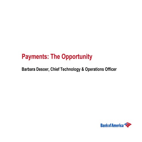 	Payments Opportunity/Strategy