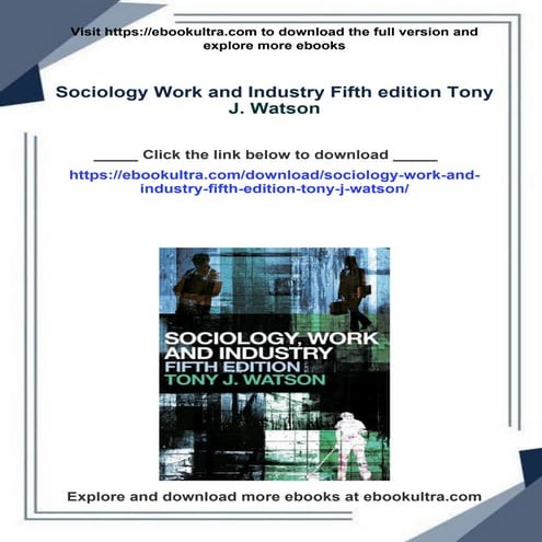 Sociology Work and Industry Fifth edition Tony J. Watson