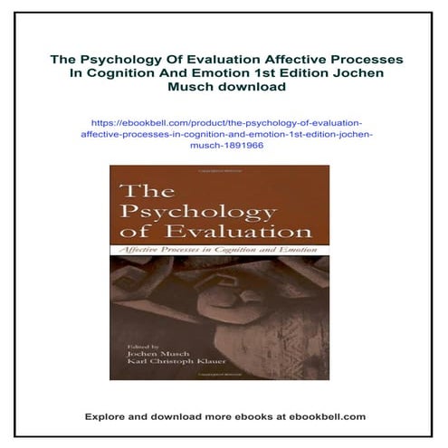 The Psychology Of Evaluation Affective Processes In Cognition And ...