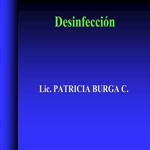 Desinfeccion objetivos principios tipos