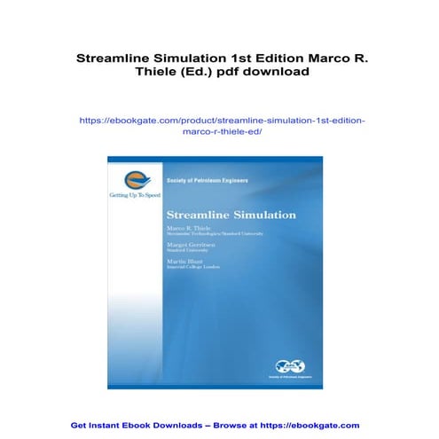 Streamline Simulation 1st Edition Marco R. Thiele (Ed.) | PDF