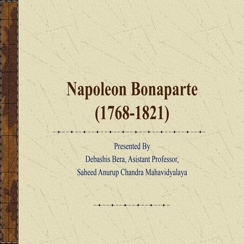 94756PPT Napoleon_Bonaparte_(1768-1821).ppt