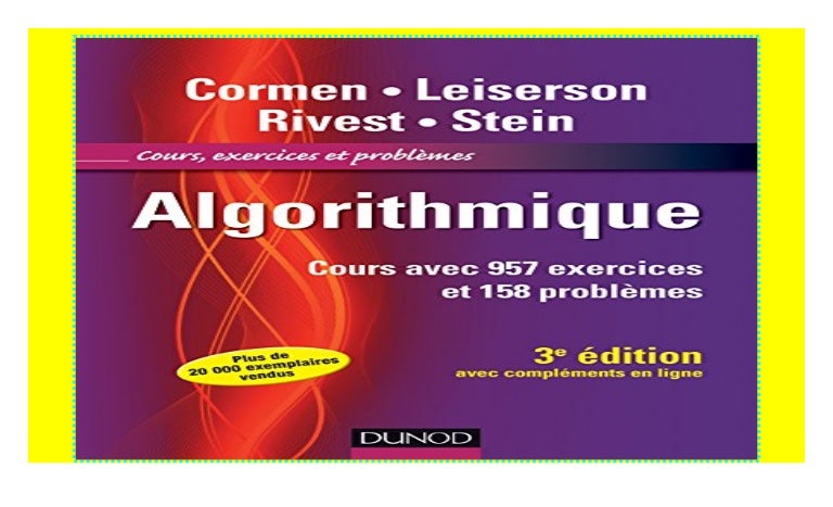 Algorithmique Cours Avec 957 Exercices Et 158 Problèmes