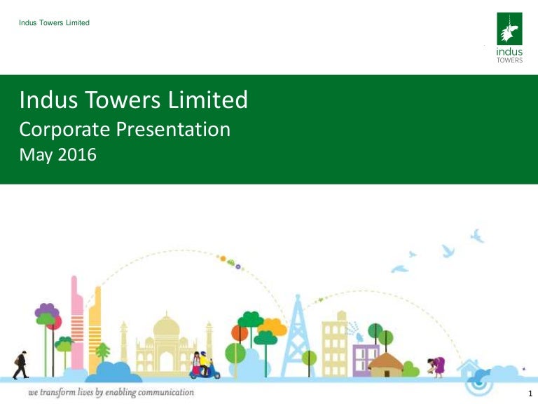 Indus Towers_Corporate Presentation May 2016