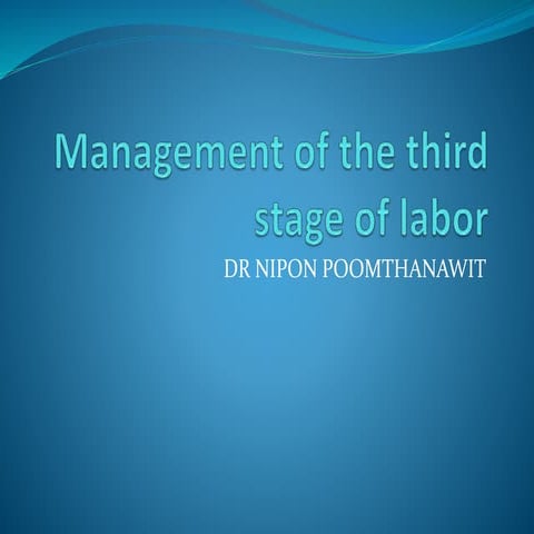 006 management of the third stage of labor
