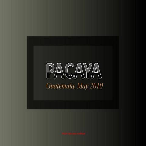 Pacaya, Guatemala [in english] (por: carlitosrangel)