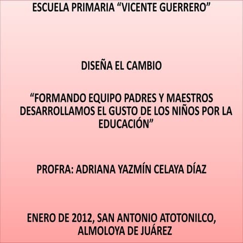 95. formando equipos padres y maestros desarrollamos el gusto de los niños por la educación