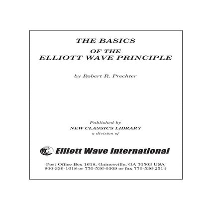 The Fundamentals of the Elliott Wave Principle in Technical Analysis