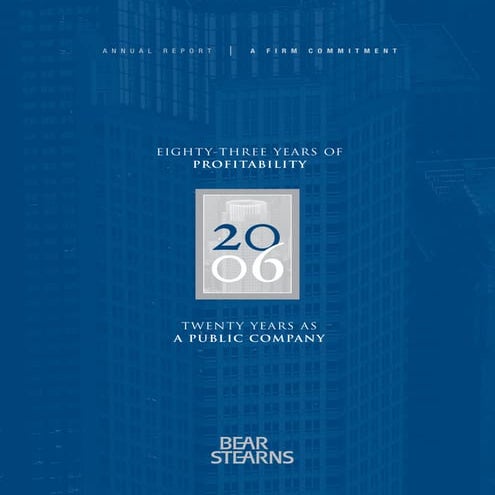 Bear Stearns Annual Report 2006