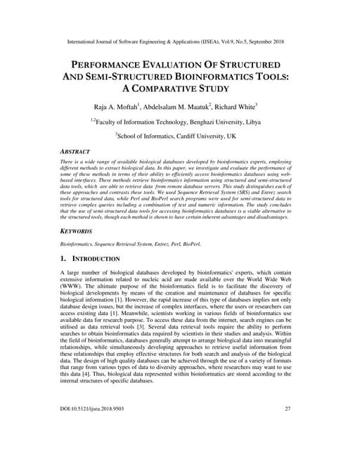 PERFORMANCE EVALUATION OF STRUCTURED AND SEMI-STRUCTURED BIOINFORMATICS TOOLS...