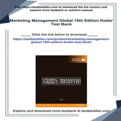 Marketing Management Global 15th Edition Kotler Test Bank | PDF