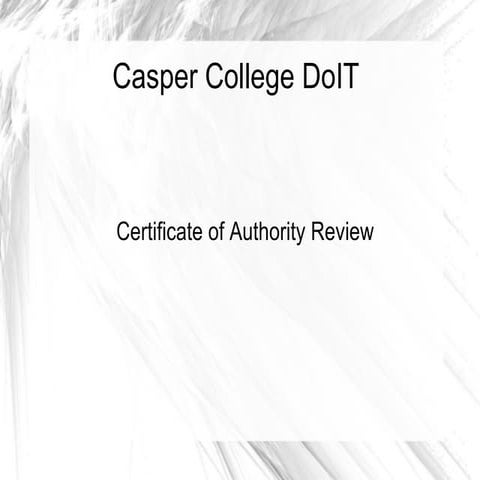 2011 SSL Certificate Research at Casper College