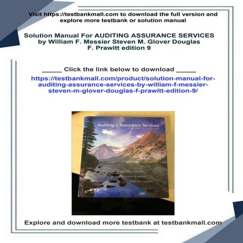 Full download Solution Manual For AUDITING ASSURANCE SERVICES by William F. M...