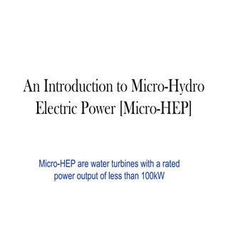An Introduction to Micro-Hydro Elec...