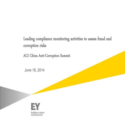 Leading Compliance Monitoring Activities to Assess Fraud and Corruption Risks