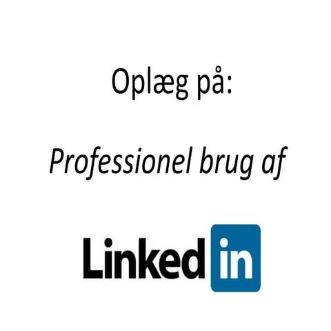 Linkedin_oplæg_profil