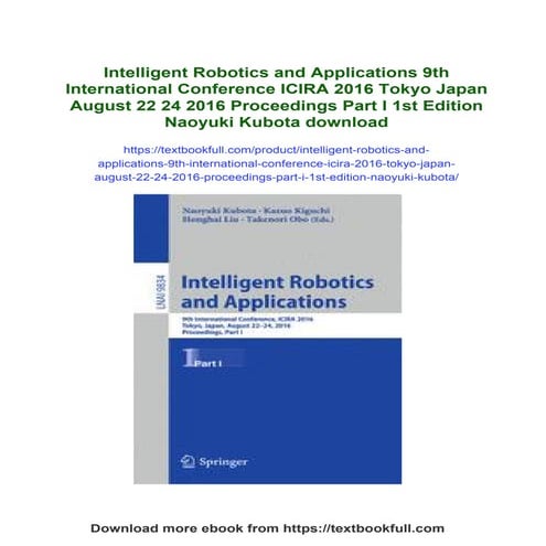 Intelligent Robotics and Applications 9th International Conference ICIRA 2016...