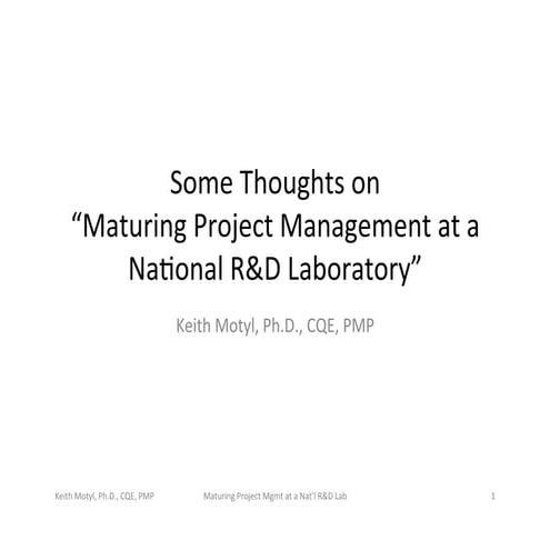 Maturing_Project_Mgmt_Practice_at_National_R&D Lab