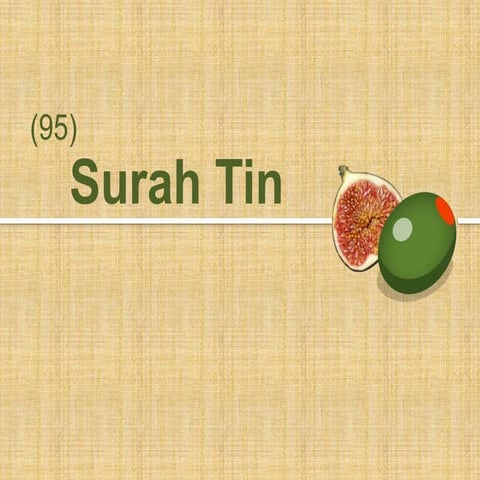 95 Surah Tin Tafseer Midi