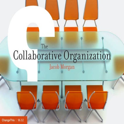 The Collaborative Organization Manifesto