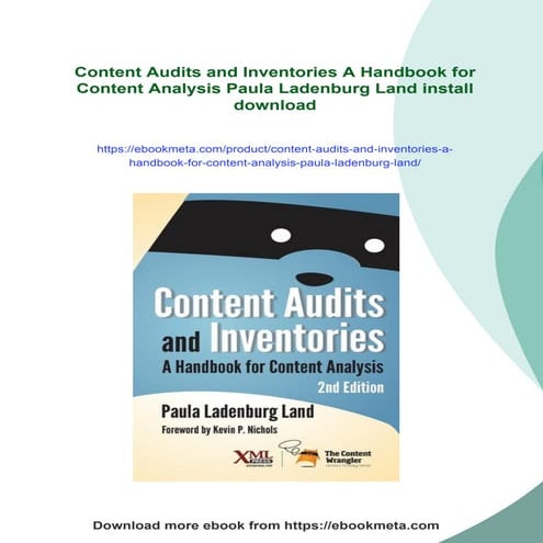 Content Audits and Inventories A Handbook for Content Analysis Paula Ladenbur...