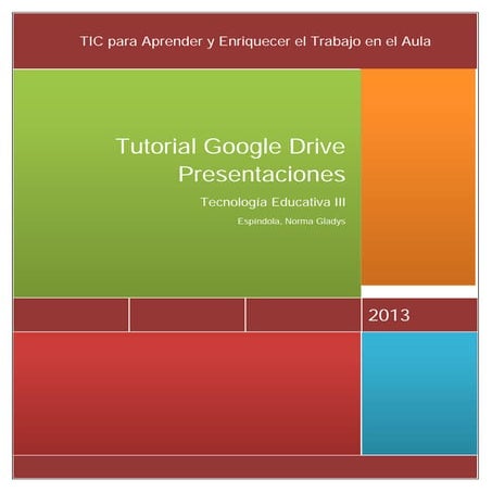 Tutorial como hacer una presentación en Google Drive | PPTX