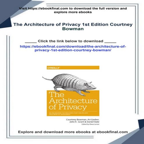 The Architecture of Privacy 1st Edition Courtney Bowman