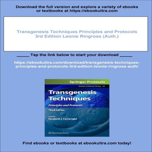 Transgenesis Techniques Principles and Protocols 3rd Edition Leonie Ringrose ...