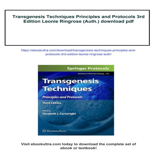 Transgenesis Techniques Principles and Protocols 3rd Edition Leonie Ringrose ...